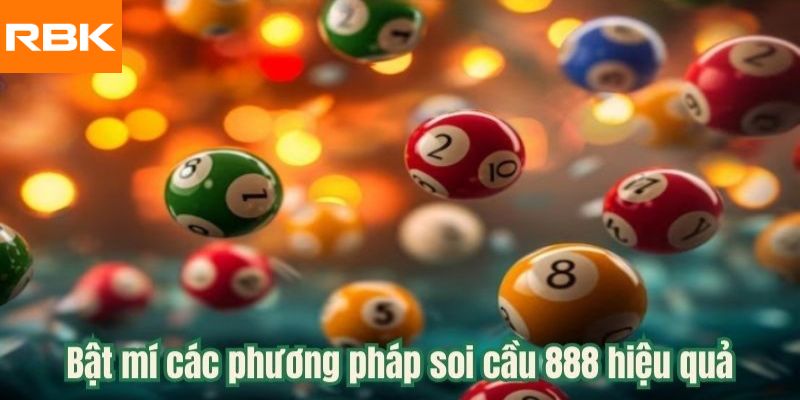 bật mí các phương pháp soi cầu 888 hiệu quả